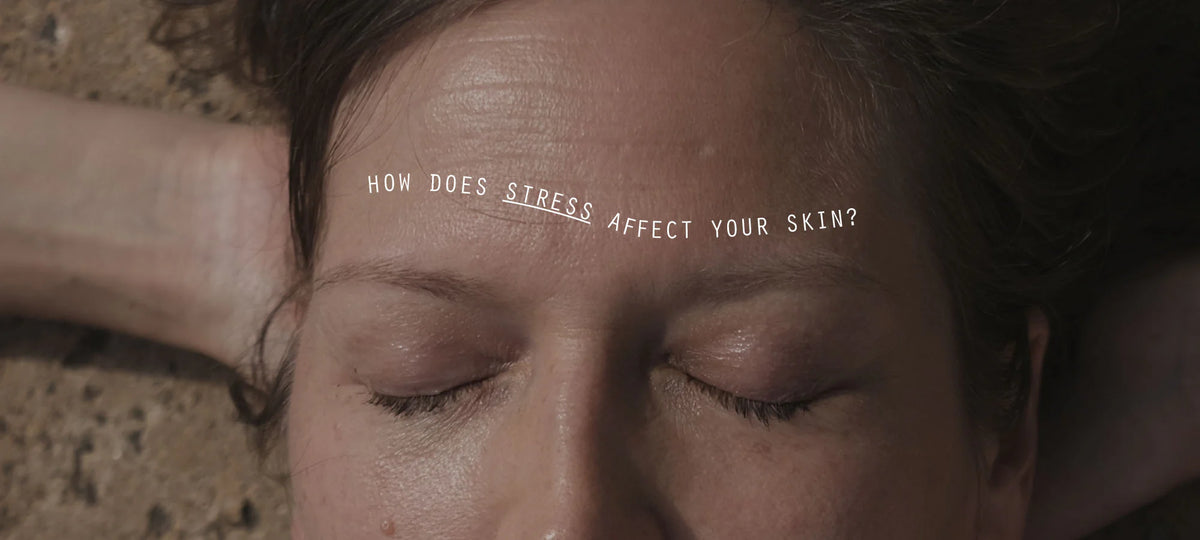 How stress affects your skin and wellbeing